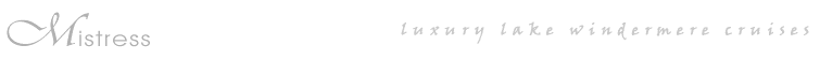 Mistress - Lake District Boat Charter